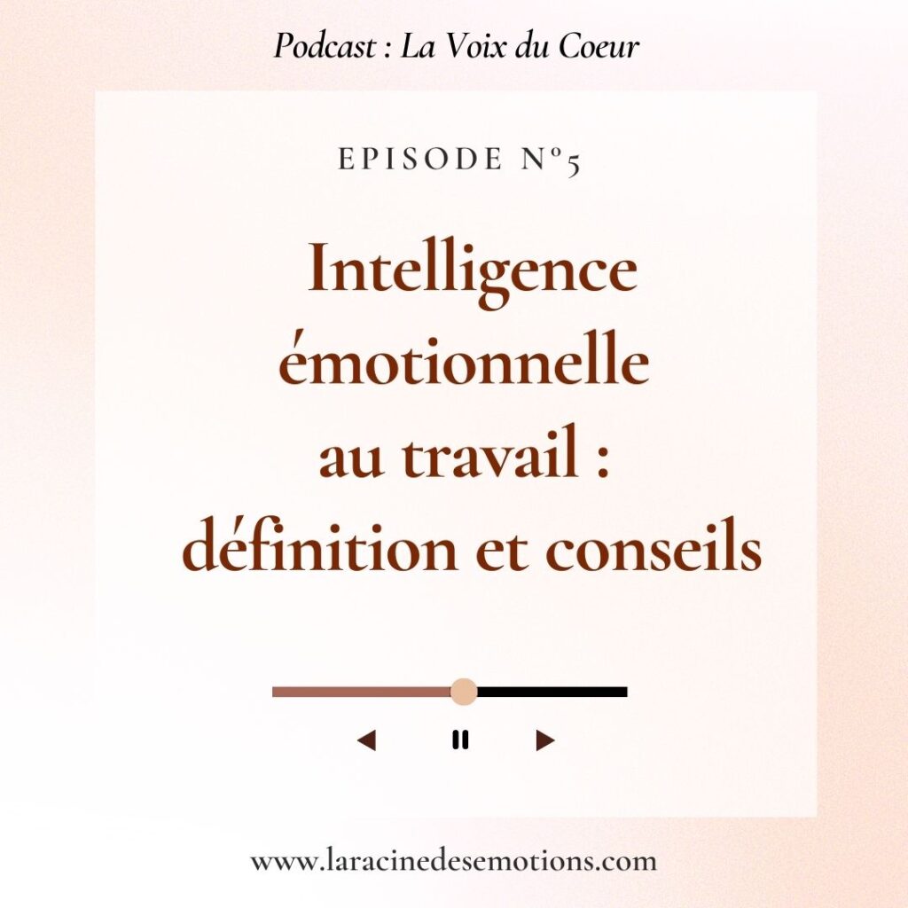 Intelligence émotionnelle podcast